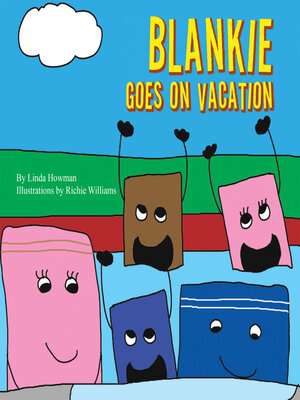 cover image of Blankie Goes on Vacation